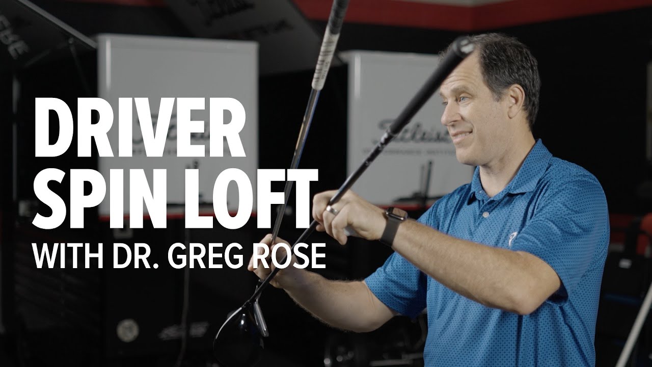 Hit Your Longest Drives Ever by Understanding Spin Loft