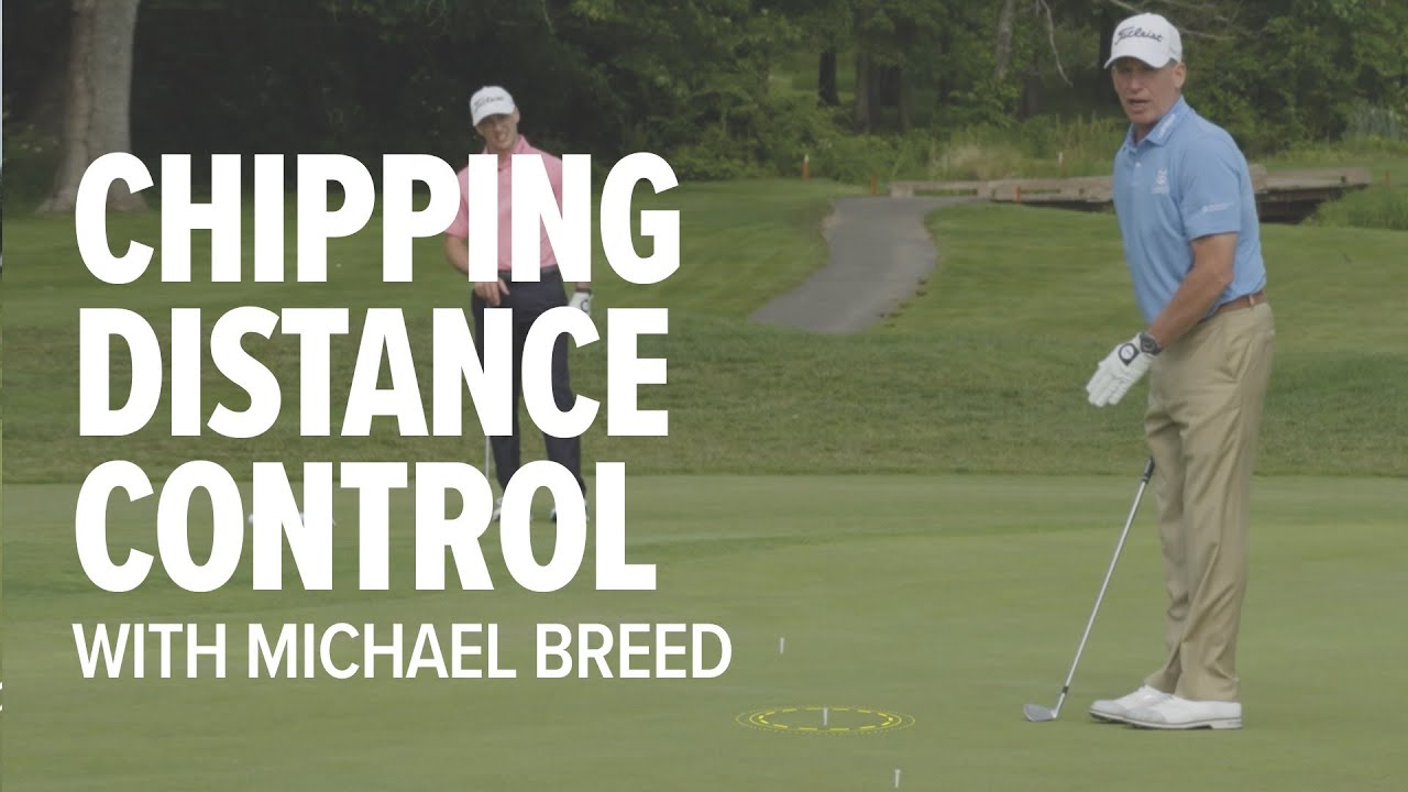 Dial In Your Chipping and Short Game Distance Control 