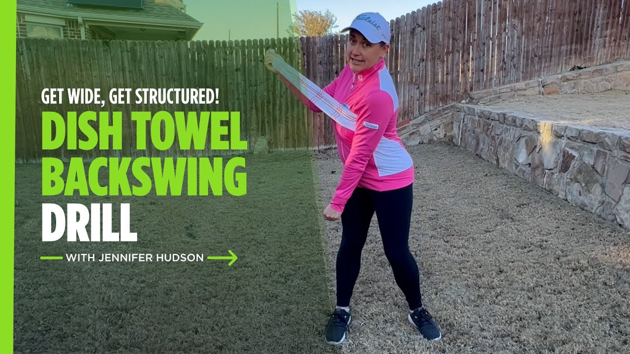 Dish Towel Backswing Drill