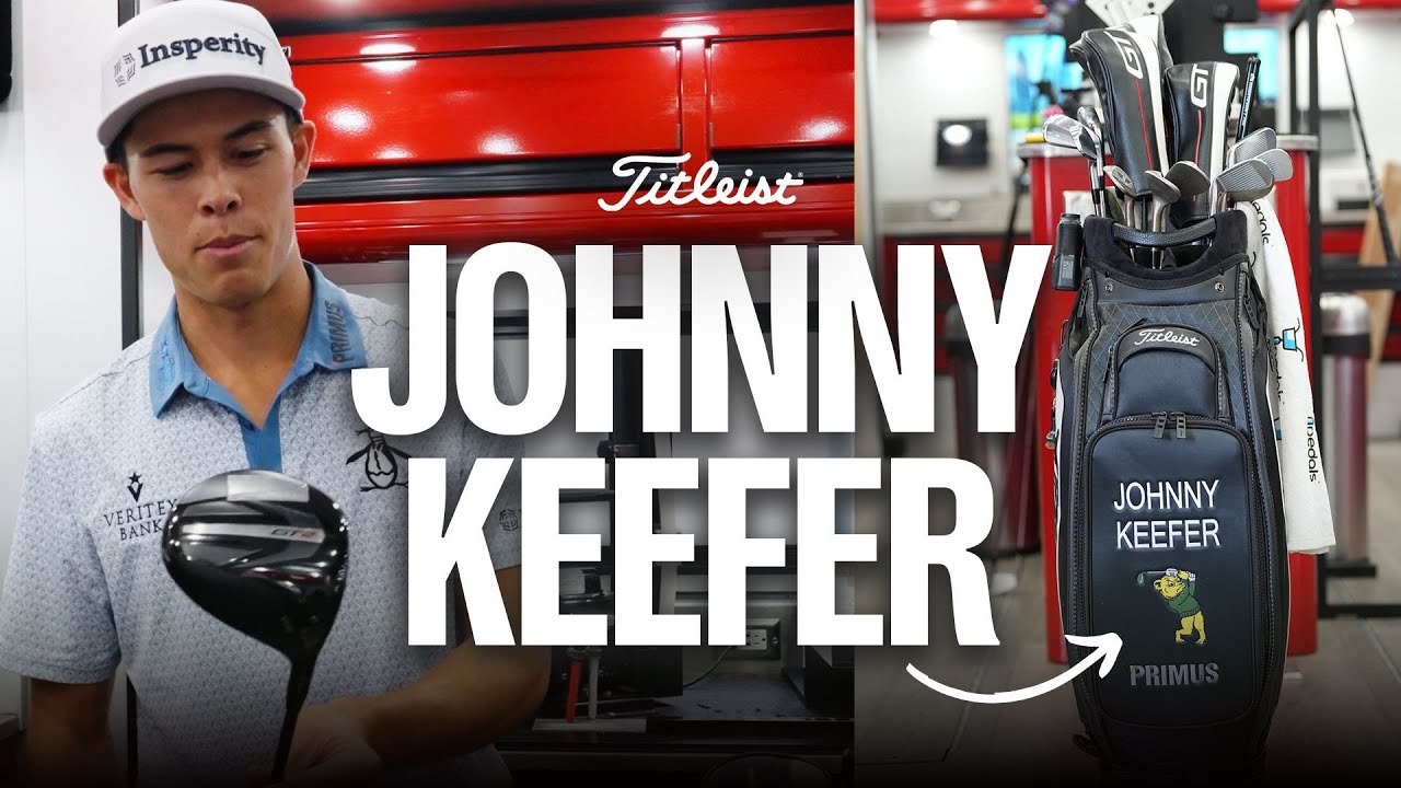 Next Stop, PGA TOUR: What’s in the Bag w/ Johnny Keefer