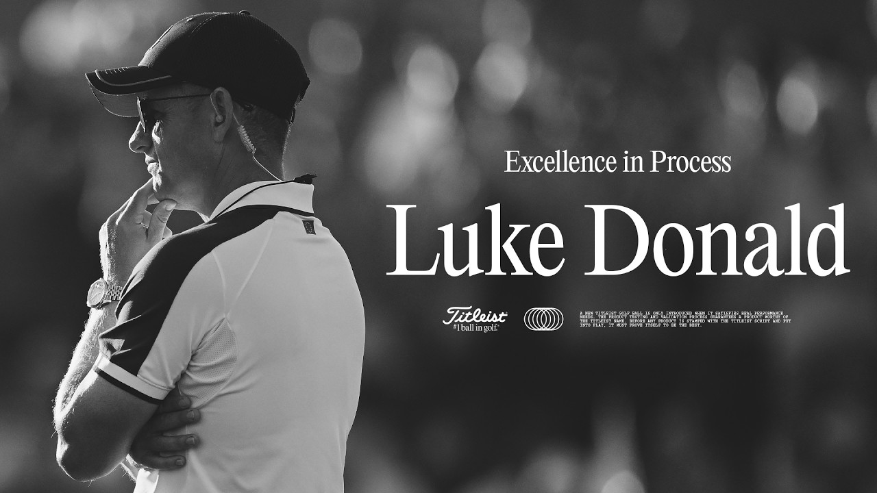 Luke Donald's Approach to Preparing for the Ryder Cup | Excellence in Process