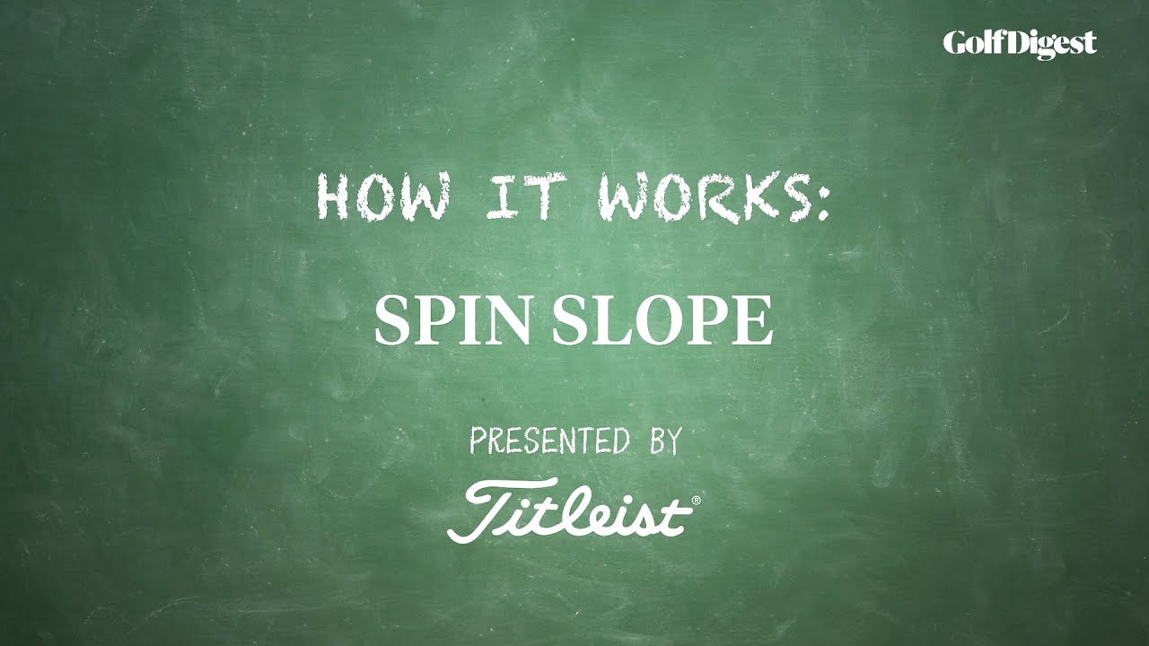 What Is Spin Slope?